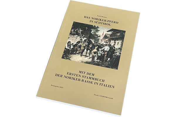 Das Norikerpferd in Südtirol